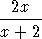 -2x---
x + 2