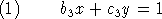 (1)     b3x + c3y = 1