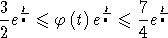 3  t         t    7 -t
--en \< f (t)en \<  -en
2                 4