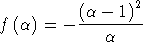                  2
f (a) =  - (a---1)-
             a